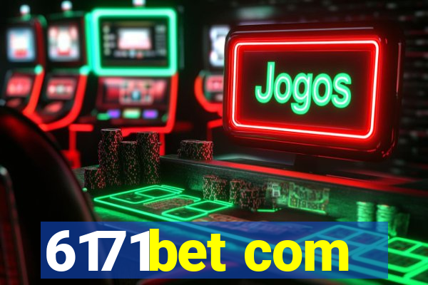 6171bet com